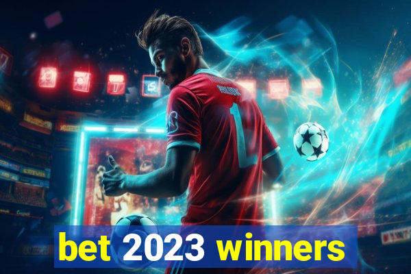 bet 2023 winners